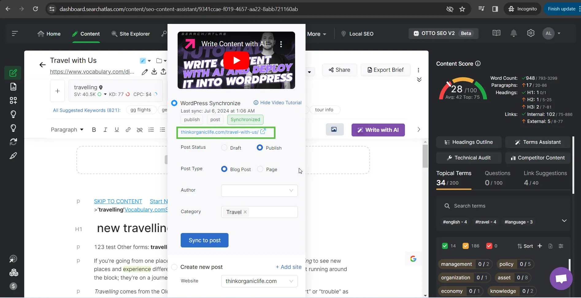 Screenshot of a content management dashboard showing a blog post being written about traveling. Various features like SEO score, word count, and synchronization options with WordPress are visible. The SEO Content Assistant offers real-time tips to enhance the article's performance.