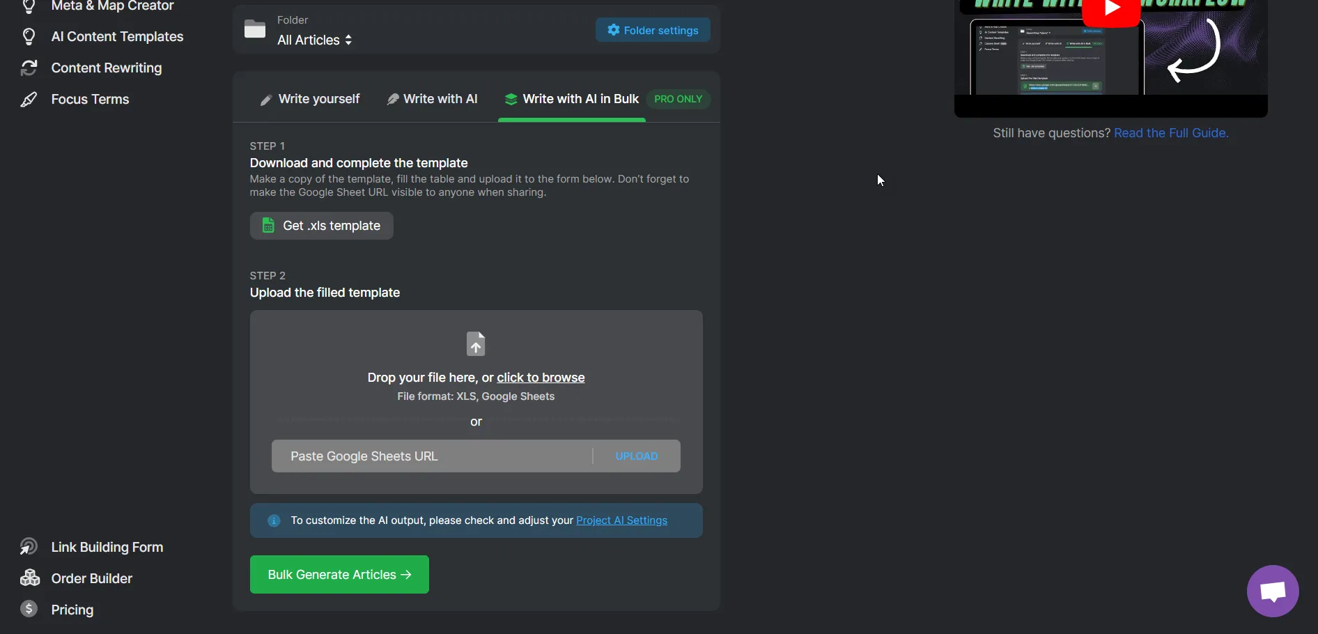 Screenshot of a content generation tool interface showing options to write with AI, write with AI in bulk, and upload a Google Sheets URL. The interface includes buttons for generating articles and toggling advanced settings. This SEO Content Assistant ensures your content creation is streamlined and effective.