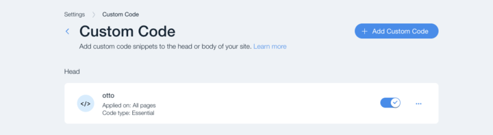 Custom Code settings interface displaying a snippet named "OTTO" applied to all pages with the code type marked as "Essential". A blue toggle, resembling a pixel, indicates it is enabled.