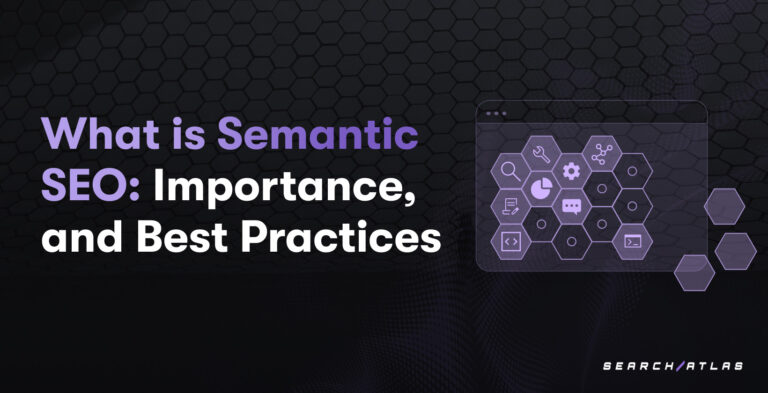 Semantic SEO Guide