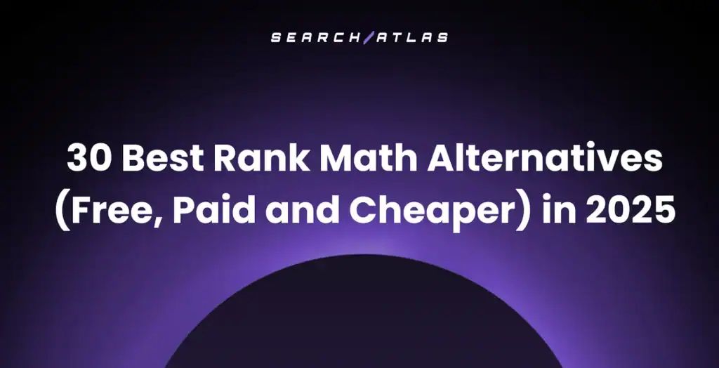 30 Best Rank Math Alternatives (Free, Paid and Cheaper) in 2025
