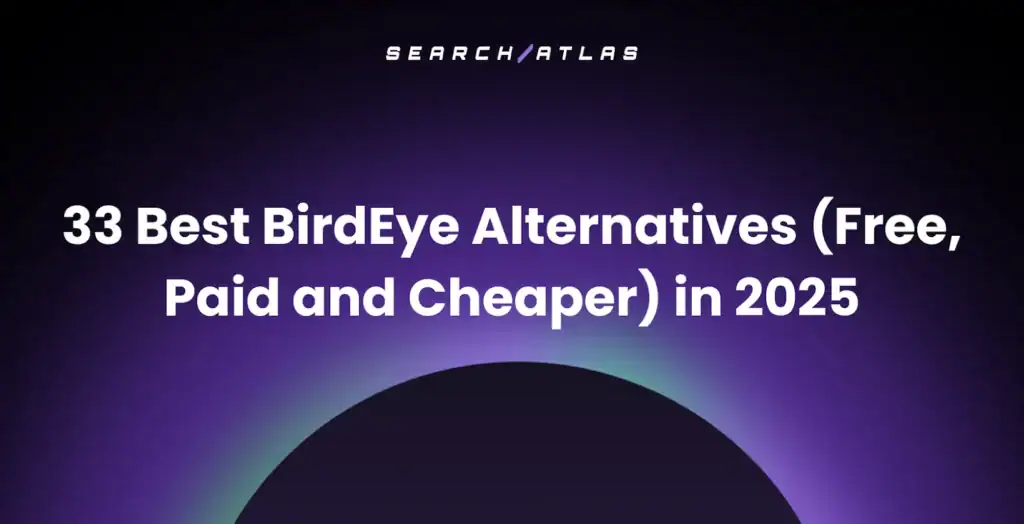 Best BirdEye Alternatives (Free, Paid and Cheaper) in 2025