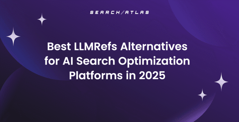 Best LLMRefs Alternatives for AI Search Optimization Platforms in 2025