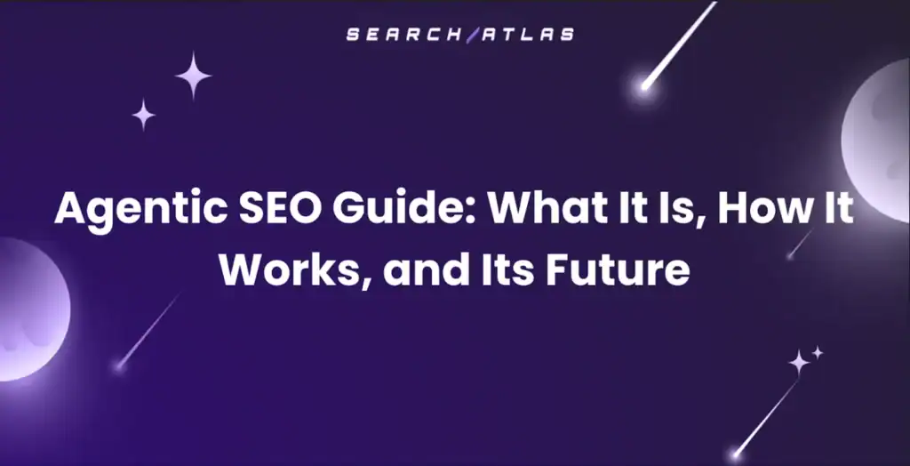 what-is-agentic-seo
