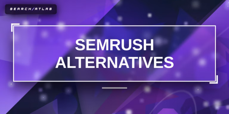 Alternatives to Semrush