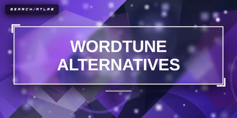 Best Wordtune Alternatives