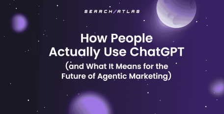 How People Actually Use ChatGPT (and What It Means for the Future of Agentic Marketing)